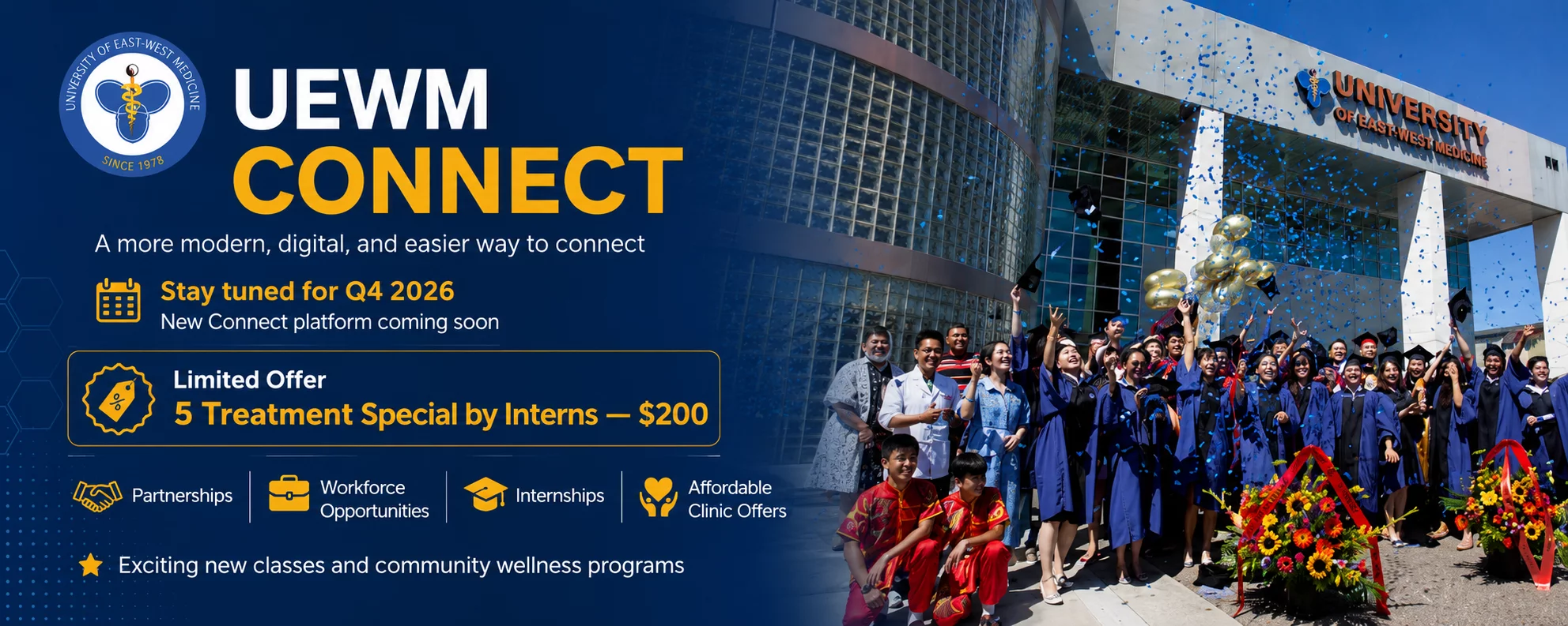 UEWM Connect Q4 2026 banner featuring the University of East-West Medicine campus, partnerships, workforce opportunities, internships and affordable clinic programs